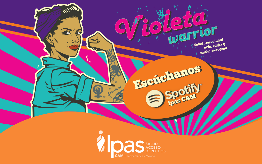 Llega Violeta Warrior, el proyecto radiofónico de Ipas CAM