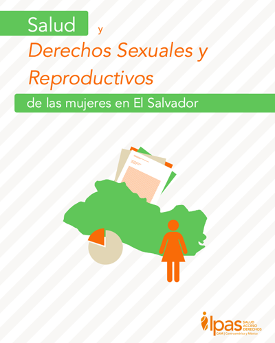 Salud y Derechos Sexuales y Reproductivos de las mujeres en El Salvador